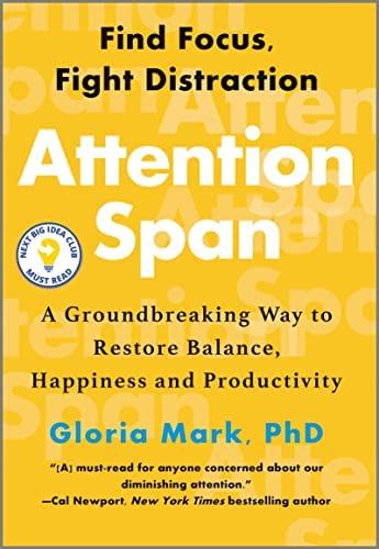 "Attention Span: Find Focus, Fight Distraction" book cover