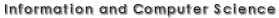 Information and Computer Science